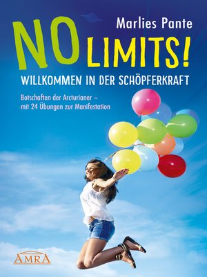 cover image of NO LIMITS! WILLKOMMEN IN DER SCHÖPFERKRAFT
